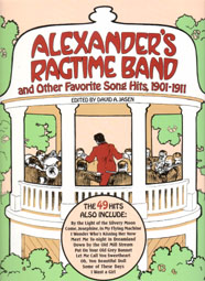 Alexander's Ragtime Band & Others 1901-1911