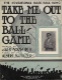 Take Me Out To The Ball Game
